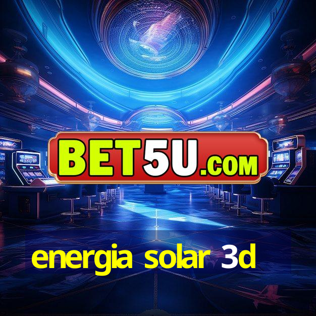 energia solar 3d